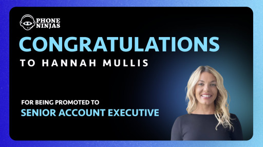 Phone Ninjas Promotes Hannah Mullis to Senior Account Executive