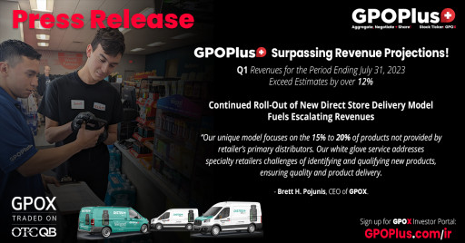 GPO Plus Announces Update Surpassing Revenue Projections, Growth Plans for Improved Unit Economics and Increased Revenue