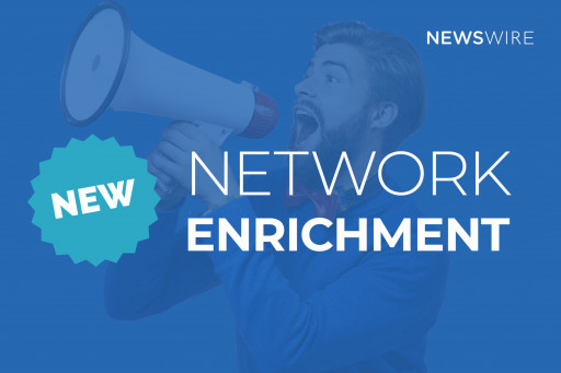 Newswire Announces Press Release Distribution Network Enrichment Providing Greater Value to Customers