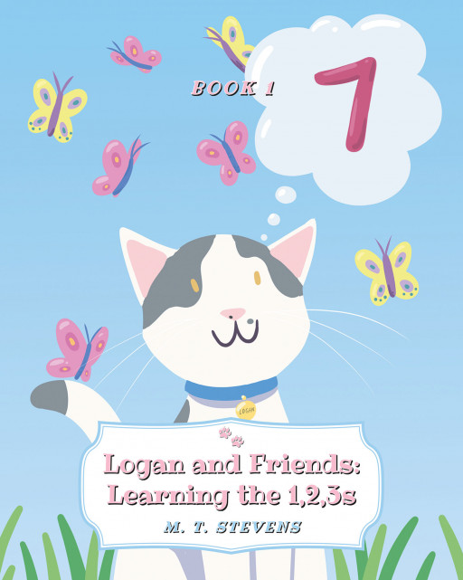 M. T. Stevens' New Book 'Logan and Friends: Learning the 1, 2, 3s' Follows Playful Logan on His Educational Journey Counting Around Town