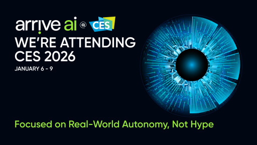 Arrive AI to Attend CES 2026 to Engage Industry Leaders on the Future of Autonomous Delivery and AI-Driven Logistics