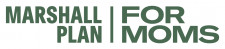 Marshall Plan for Moms