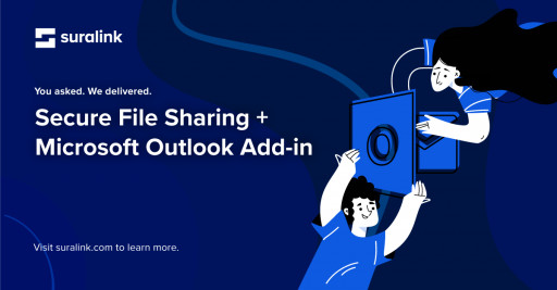 Suralink Announces Release of Secure File Sharing With Microsoft Outlook Add-In