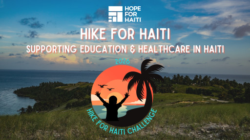 Hope for Haiti Launches Annual Hike for Haiti Campaign, Inviting Global Community to Step Up for Haitian Children