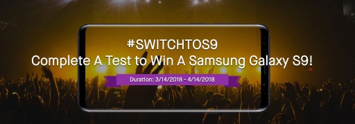 Complete a Test to Win a Samsung Galaxy S9: #SWITCHTOS9
