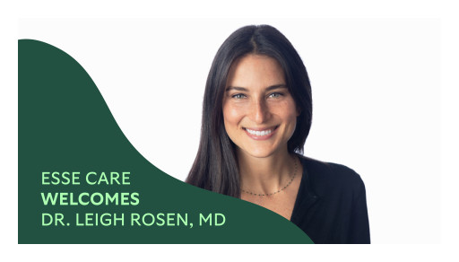 ESSE Care Welcomes Dr. Leigh Rosen, MD: Expanding Access to Reproductive Health in Manhattan and Greenwich