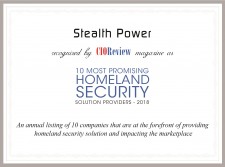 Stealth Power - CIORewiew's 10 Most Promising Homeland Security Solution Providers - 2018
