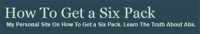 How To Get a Six Pack