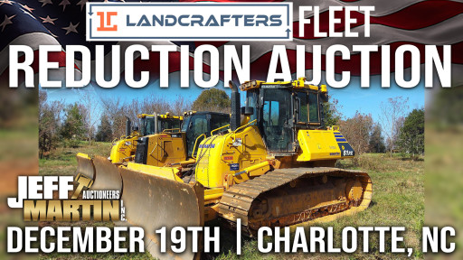 Jeff Martin Auctioneers, Inc. to Host Major Fleet Reduction Public Auction for Landcrafters Sitework and Development