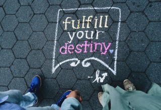 Fulfill Your Destiny