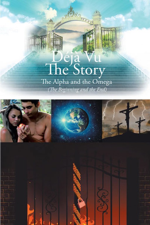 Rudy Ezequiel Saucedo's New Book, 'Déjà Vu: The Story', is a Spiritual Account Composed of Stories That Will Let Readers Know More About God