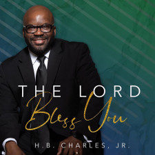 HB Charles Jr. - 'The Lord Bless You'
