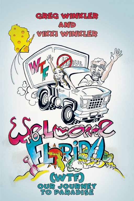 Authors Greg and Vikki Winkler's New Book 'Welcome to Florida' is the Story of the Couple's Move to the Sunshine State