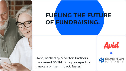 Avid Secures $6.5M Seed Round to Reimagine Fundraising for the Modern Nonprofit