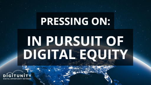 Digitunity Launches Video Series Examining the Digital Divide