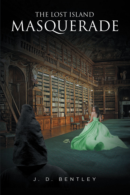 J. D. Bentley's New Book 'The Lost Island Masquerade' is a Mysterious Novel About 2 Sisters Facing Their Fateful Moment as They Attend a Lavish Party in a Beautiful Mansion
