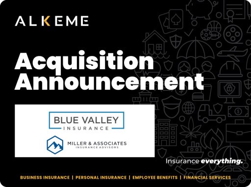 ALKEME Insurance Expands Utah Presence With Acquisition of Miller and Associates and Blue Valley Insurance