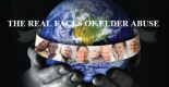 THE REAL FACES OF ELDER ABUSE