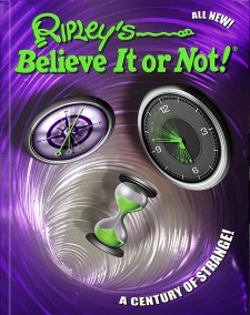 Ripley's Believe It or Not! A Century of Strange