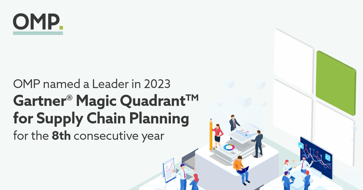 OMP named a Leader in the Gartner Magic Quadrant for Supply Chain