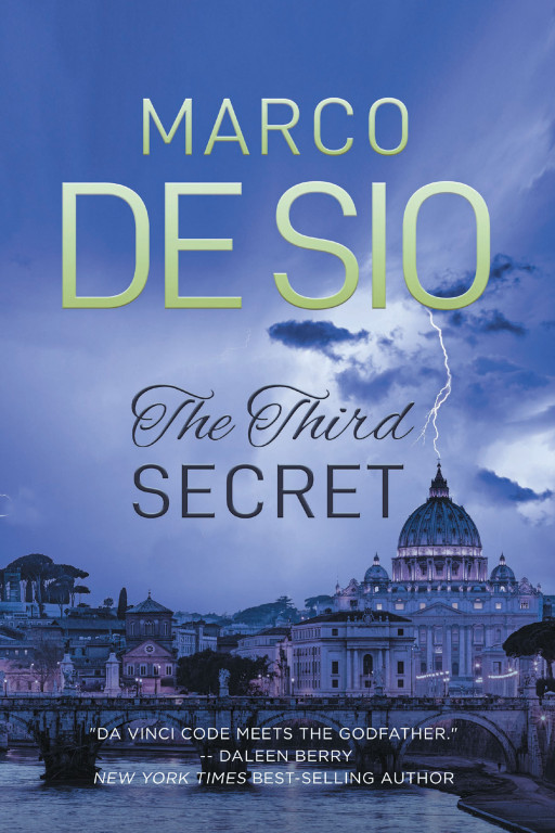 Author Marco De Sio's New Book, 'The Third Secret', is a Compelling Fictional Trilogy of the Mystery Surrounding the Appearances of the Madonna