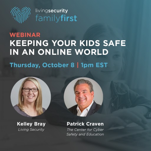 Living Security: Announces New Cybersecurity Awareness Program, Family First