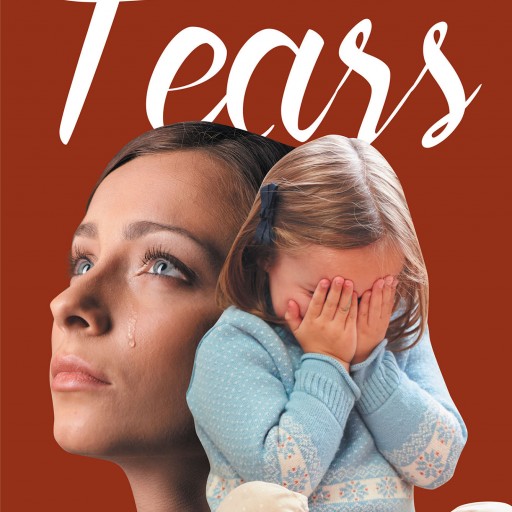 Author Yvonne Snipe's New Book 'Tears' is the Story of Her Childhood and Growth Into the Woman She is Today