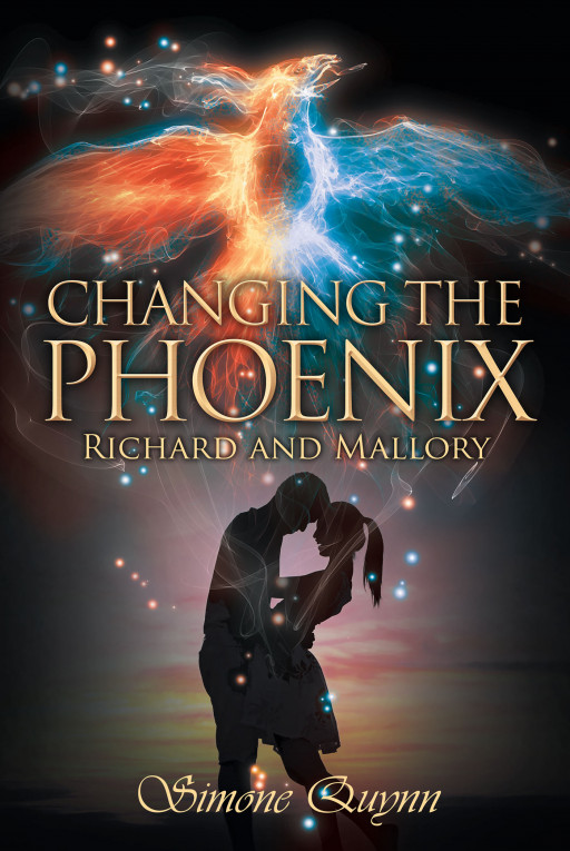 Author Simone Quynn's New Book, 'Changing the Phoenix: Richard and Mallory,' is a Captivating Romance Novel About 2 Lovers Who Have to Fight Against the Odds