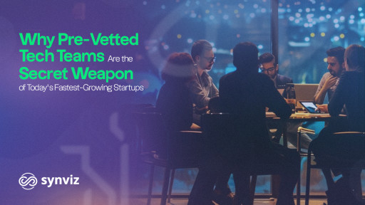 Startups Can't Wait: Synviz Solutions Delivers Elite Tech Talent in Just 7 to 14 Days