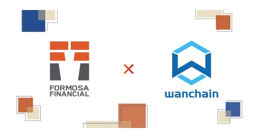 Formosa Financial and Wanchain Partnership Announcement