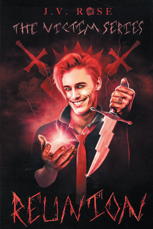 Author J.V. Rose's new book, 'The Victim Series: Book One: Reunion' is a captivating story of the lengths one person is willing to go to in order to protect their friend