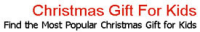 ChristmasGiftForKids.com