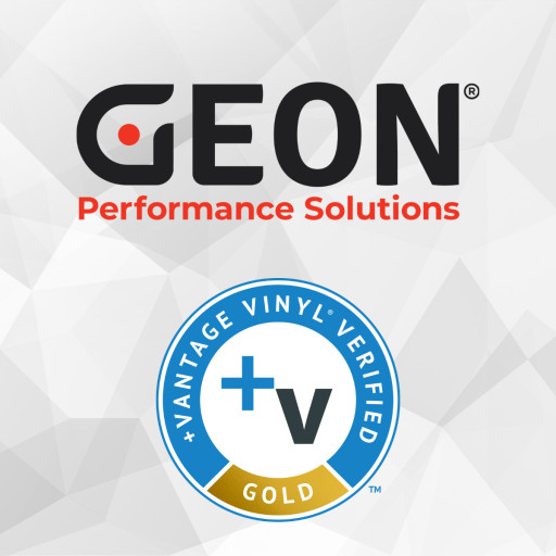 GEON Performance Solutions Receives Highest +Vantage Vinyl Verification